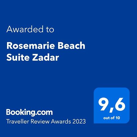 Rosemarie Beach Suites Zadar Bagian luar foto